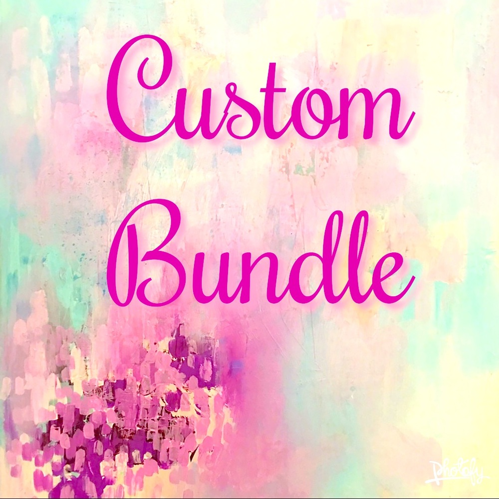 CUSTOM Bundle for Steph